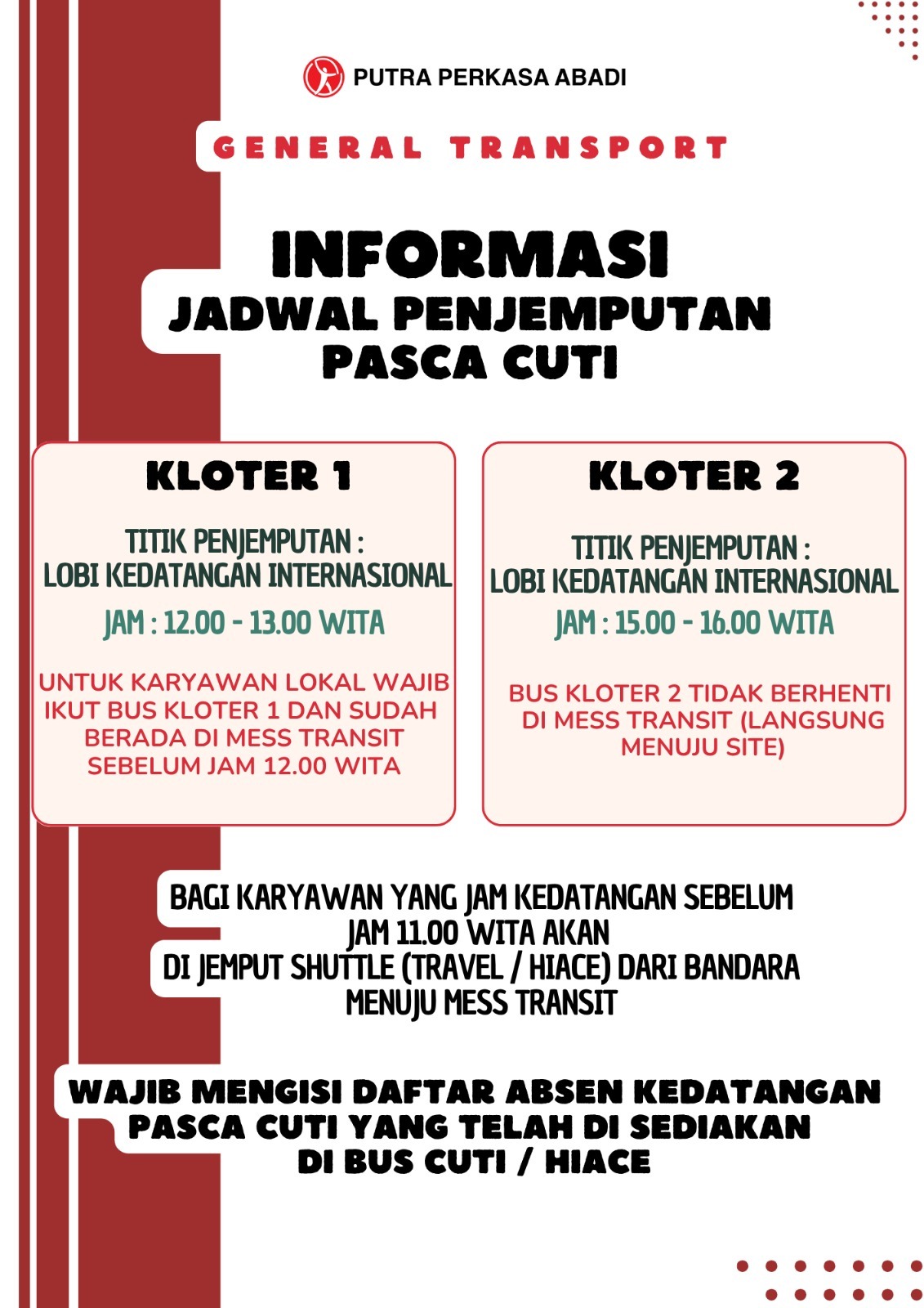 Informasi Jadwal Penjemputan Pasca Cuti Karyawan